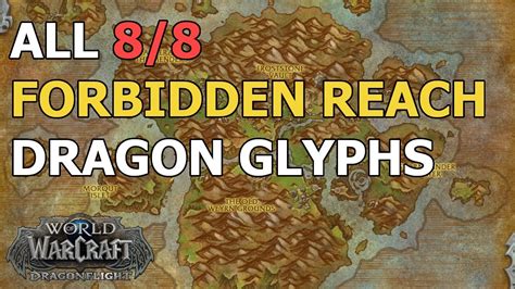 <strong>Dragon Glyphs</strong> are used to upgrade the Dragonriding skill tree. . Dragon glyphs forbidden reach